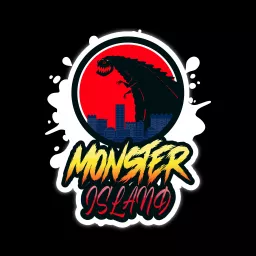 Monster Island Podcast artwork