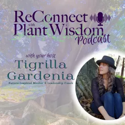 ReConnect with Plant Wisdom