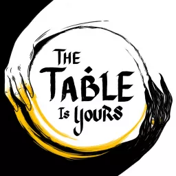 The Table Is Yours