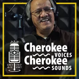 Cherokee Voices, Cherokee Sounds