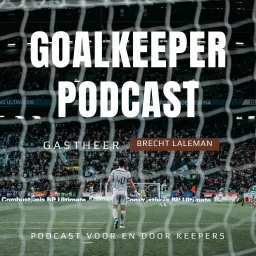 Goalkeeper Podcast artwork
