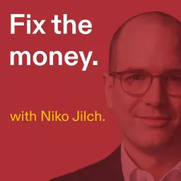 Fix the Money - Bitcoin podcast