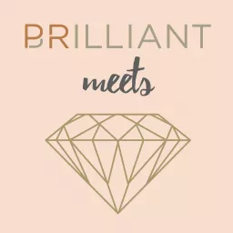 BRILLIANT meets