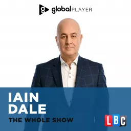 Iain Dale - The Whole Show Podcast artwork