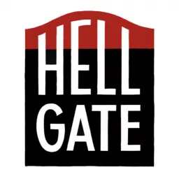 The Hell Gate Podcast artwork