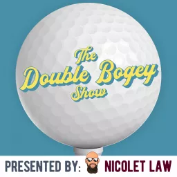 The Double Bogey Show Podcast artwork