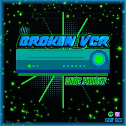 Broken VCR Podcast artwork