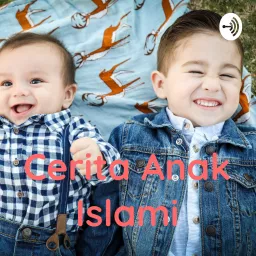Cerita Anak Islami Podcast artwork