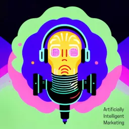 Artificially Intelligent Marketing