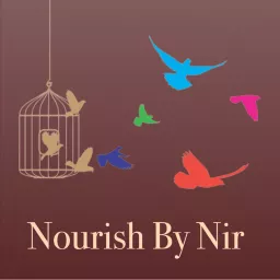 Nourish By Nir Podcast artwork