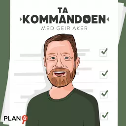Ta Kommandoen med Geir Aker Podcast artwork