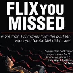Flix You Missed Podcast artwork
