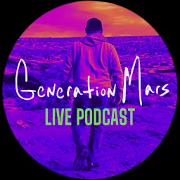 Generation Mars Podcast