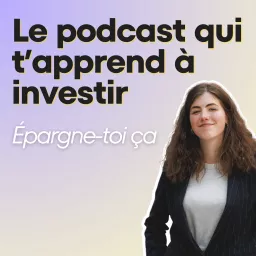 Épargne-toi ça Podcast artwork