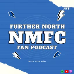 FURTHER NORTH: An NMFC Fan Podcast artwork