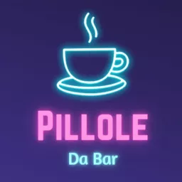 Pillole da bar Podcast artwork