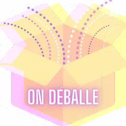 On déballe Podcast artwork