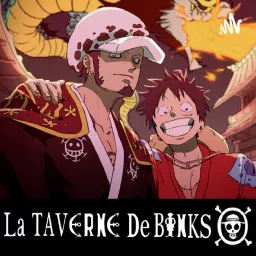 ONE PIECE - LA TAVERNE DE BINKS Podcast artwork