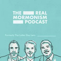 Real Mormonism Podcast artwork