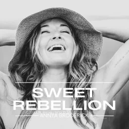 Sweet Rebellion Podcast artwork