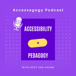 Accessagogy Podcast artwork