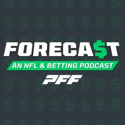 The PFF Forecast Podcast artwork