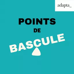 Points de Bascule Podcast artwork