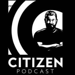 Citizen Podcast artwork
