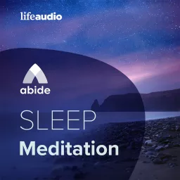 Abide Bible Sleep Meditation Podcast artwork