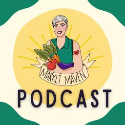 The Market Maven Podcast artwork