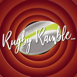 RUGBY RAMBLE Podcast artwork