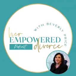 Her Empowered Divorce