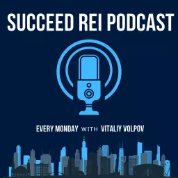 Succeed REI Podcast artwork