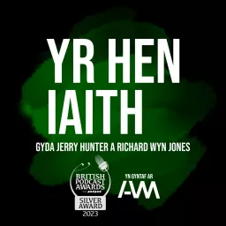 Yr Hen Iaith Podcast artwork
