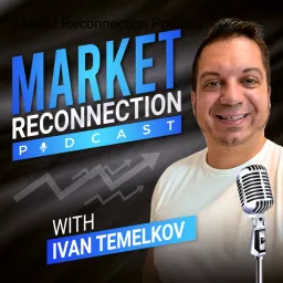 Market Reconnection Podcast artwork