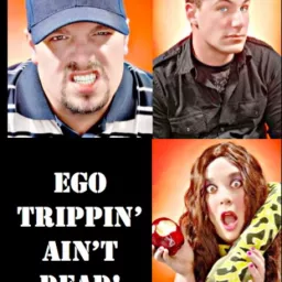Ego Trippin Ain't Dead's Podcast artwork