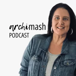 Liz at ArchiMash Podcast artwork