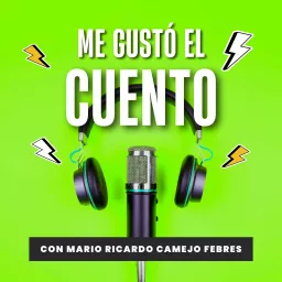 Me Gustó el Cuento Podcast artwork