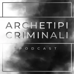 Archetipi Criminali