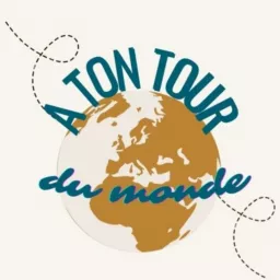 A ton tour du monde : récits de voyageurs Podcast artwork