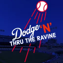 Dodge ‘N’ Thru The Ravine Podcast artwork