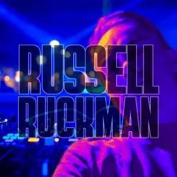 Russell Ruckman: Radio Shows & Mixes