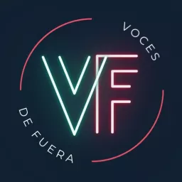 Voces de Fuera Podcast artwork