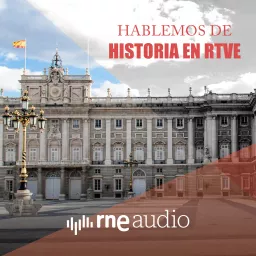 Hablemos de Historia en RTVE