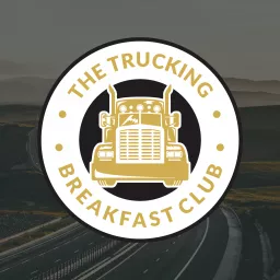 Trucking Breakfast Club Podcast artwork