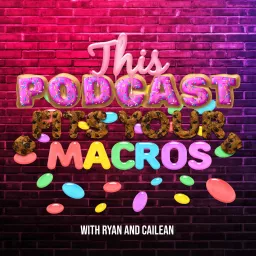 This Podcast Fits Your Macros artwork