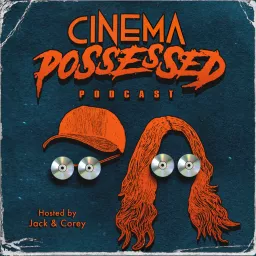 Cinema Possessed