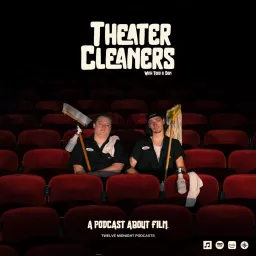 Theater Cleaners Podcast artwork