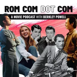 Rom Com Dot Com Podcast artwork