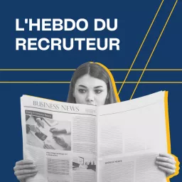 L'hebdo du recruteur